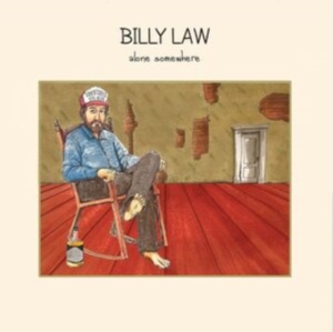 Billy Law - Alone Somewhere in der Gruppe VINYL / Country bei Bengans Skivbutik AB (4039845)