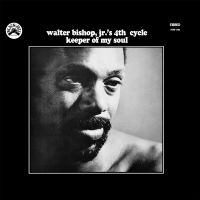Walter Bishop Jr.'S 4Th Cycle - Keeper Of My Soul (Remastered) in der Gruppe VINYL / Jazz bei Bengans Skivbutik AB (4039861)