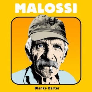 Malossi - Blanke Barter in der Gruppe VINYL / Rock bei Bengans Skivbutik AB (4039879)