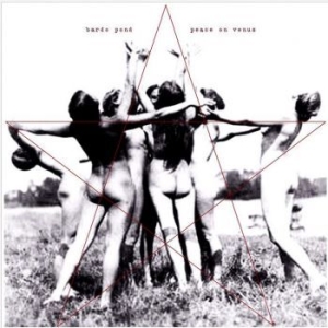 Bardo Pond - Peace On Venus in der Gruppe VINYL / Pop bei Bengans Skivbutik AB (4040034)