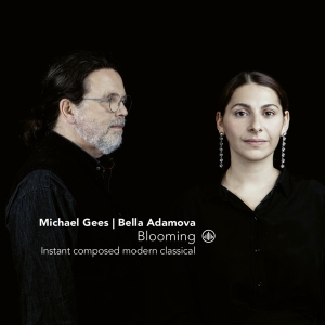 Michael Gees - Blooming in der Gruppe CD / Klassiskt bei Bengans Skivbutik AB (4040210)