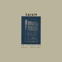 Karate - In Place Of Real Insight in der Gruppe VINYL / Pop-Rock bei Bengans Skivbutik AB (4040695)