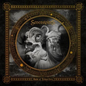 Seven Spires - Gods Of Debauchery in der Gruppe CD / Hårdrock bei Bengans Skivbutik AB (4040700)