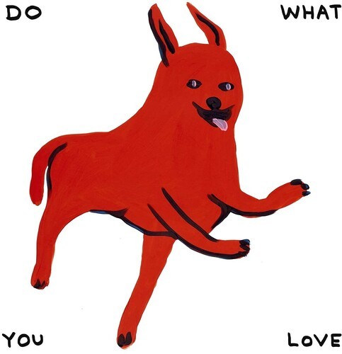 Various Artists - Do What You Love in der Gruppe VINYL / Rock bei Bengans Skivbutik AB (4042566)