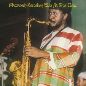 Sanders Pharoah - Live At The East in der Gruppe VINYL / Jazz/Blues bei Bengans Skivbutik AB (4042646)