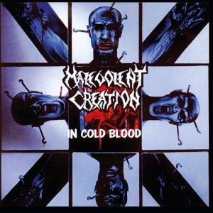 Malevolent Creation - In Cold Blood in der Gruppe CD / Hårdrock bei Bengans Skivbutik AB (4043900)