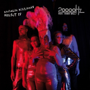 20 000 Hz - Kaupungin Kireimmät Housut -Ep in der Gruppe VINYL / Finsk Musik,Pop-Rock bei Bengans Skivbutik AB (4044074)