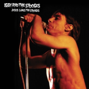 Iggy And The Stooges - Jesus Loves The Stooges in der Gruppe VINYL / Pop-Rock bei Bengans Skivbutik AB (4044118)