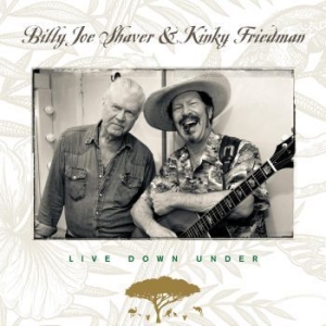 Billy Joe Shaver & Kinky Fried - Live Down Under in der Gruppe CD / Country bei Bengans Skivbutik AB (4044167)