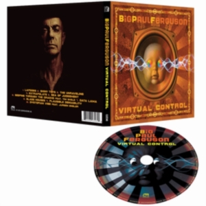 Big Paul Ferguson - Virtual Control in der Gruppe CD / Pop-Rock bei Bengans Skivbutik AB (4044177)