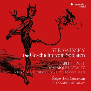 Isabelle Faust - Stravinsky Die Geschichte Vom Soldaten (German Version) in der Gruppe CD bei Bengans Skivbutik AB (4044361)