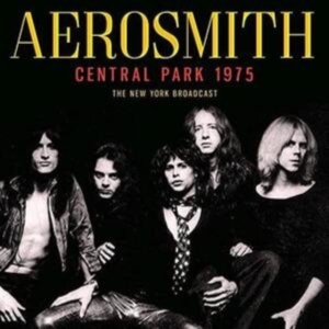 Aerosmith - Central Park (Live Broadcast 1975) in der Gruppe CD bei Bengans Skivbutik AB (4044423)