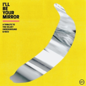 Various Artists - I?Ll Be Your Mirror: A Tribute To T in der Gruppe CD / Pop-Rock bei Bengans Skivbutik AB (4044586)