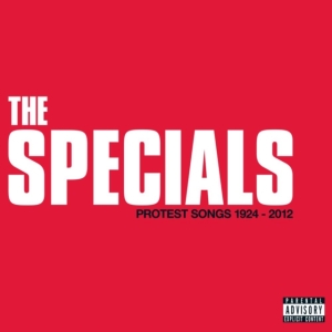 The Specials - Protest Songs 1924 ? 2012 (Deluxe C in der Gruppe CD / Pop-Rock bei Bengans Skivbutik AB (4044591)