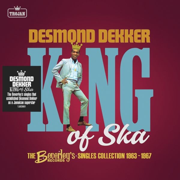 Desmond Dekker - King Of Ska: The Beverley?S Records in der Gruppe CD / Reggae bei Bengans Skivbutik AB (4044604)