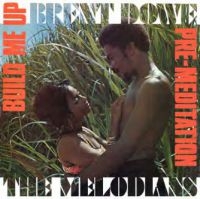 Dowe Brent And The Melodians - Build Me Up & Pre-Meditation in der Gruppe CD bei Bengans Skivbutik AB (4044648)