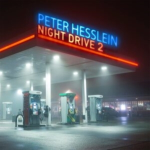 Hesslein Peter - Night Drive 2 in der Gruppe CD / Pop-Rock bei Bengans Skivbutik AB (4044664)
