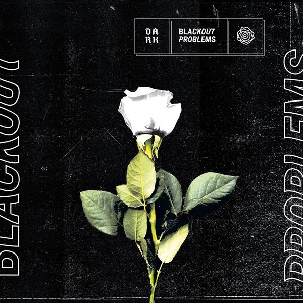 Blackout Problems - Dark in der Gruppe CD / Bestseller bei Bengans Skivbutik AB (4045189)