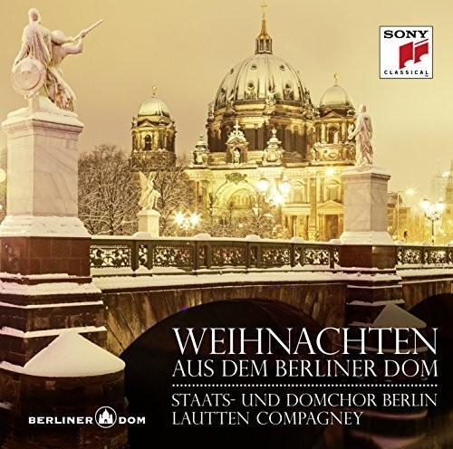 Lautten Compagney - Weihnachten Aus Dem Berliner Dom in der Gruppe CD / Klassiskt bei Bengans Skivbutik AB (4045267)