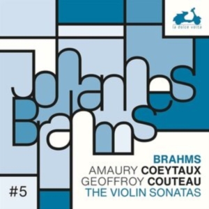 Coeytaux Amaury Couteau Geoffroy - Brahms: Violin Sonatas in der Gruppe CD / Klassiskt,Övrigt bei Bengans Skivbutik AB (4045305)