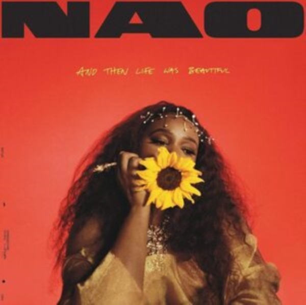 Nao - And Then Life Was Beautiful in der Gruppe CD / RNB, Disco & Soul bei Bengans Skivbutik AB (4045339)