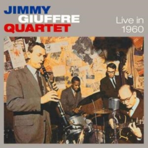 Jimmy Giuffre - Live In 1960 in der Gruppe CD / Jazz bei Bengans Skivbutik AB (4045441)