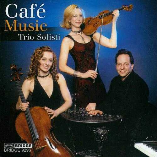 Trio Solisti - Cafe Music in der Gruppe CD / Klassiskt bei Bengans Skivbutik AB (4045797)