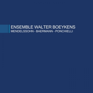 Ensemble Walter Boeykens - Mendelssohn/Baermann/Ponchielli in der Gruppe CD bei Bengans Skivbutik AB (4045831)
