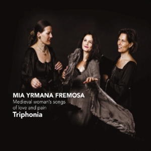 Triphonia - Mia Yrmana Fremosa in der Gruppe CD / Klassiskt,Övrigt bei Bengans Skivbutik AB (4045926)