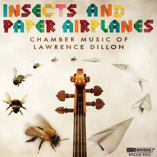 Dillon L. - Insects And Paper Airplanes in der Gruppe CD / Klassiskt bei Bengans Skivbutik AB (4045977)