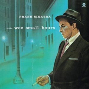 Frank Sinatra - In The Wee Small Hours in der Gruppe VINYL bei Bengans Skivbutik AB (4046186)