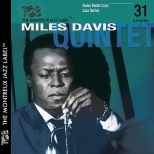 Davis Miles -Quintet- - Swiss Radio Days Jazz Series 31 in der Gruppe CD / Jazz bei Bengans Skivbutik AB (4046237)