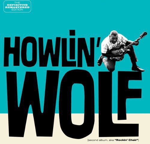 Howlin' Wolf - Howlin' Wolf in der Gruppe CD / Jazz/Blues bei Bengans Skivbutik AB (4046758)