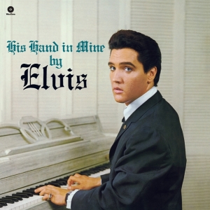 Elvis Presley - His Hand In Mine in der Gruppe VINYL / Pop-Rock,Övrigt bei Bengans Skivbutik AB (4046819)