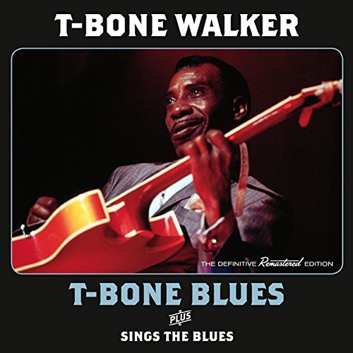 Walker T-Bone - T-Bone Blues/Sings The.. in der Gruppe CD / Bestseller bei Bengans Skivbutik AB (4046852)