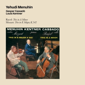 Yehudi Menuhin - Ravel: Trio In A Minor, Mozart: Trion In E Major, K542 in der Gruppe CD / Klassiskt,Övrigt bei Bengans Skivbutik AB (4047233)