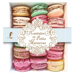 Natalia Kawalek - Cantates Et Petits Macarons in der Gruppe CD / Klassiskt,Övrigt bei Bengans Skivbutik AB (4047250)