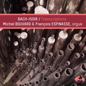 Bouvard Michel Espinasse Françoi - Bach-Isoir: Transcriptions in der Gruppe CD bei Bengans Skivbutik AB (4047368)