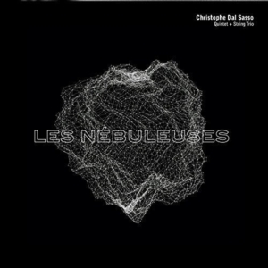 Christoiphe Dal Sasso - Les Nebuleuses in der Gruppe CD bei Bengans Skivbutik AB (4047423)