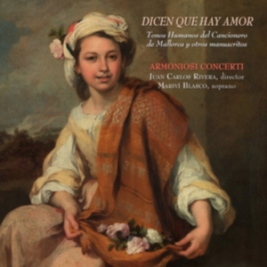 Armoniosi Concerti - Dicen Que Hay Amor in der Gruppe Övrigt /  bei Bengans Skivbutik AB (4047436)