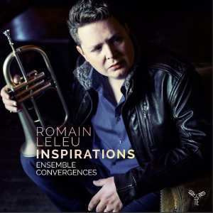 Leleu Romain  & Ensemble Convergence - Inspirations in der Gruppe CD bei Bengans Skivbutik AB (4047442)
