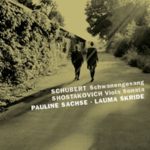 Pauline Sachse - Schubert & Shostakovich in der Gruppe CD / Klassiskt,Övrigt bei Bengans Skivbutik AB (4047499)