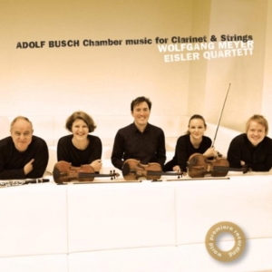 Eisler Quartet & Wolfgang Meyer - Adolf Busch: Chamber Music For Clarinet And String in der Gruppe CD bei Bengans Skivbutik AB (4047864)