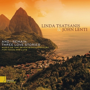 Linda Tatsanis - And I Remain: Three Love Stories in der Gruppe CD / Klassiskt,Övrigt bei Bengans Skivbutik AB (4047933)