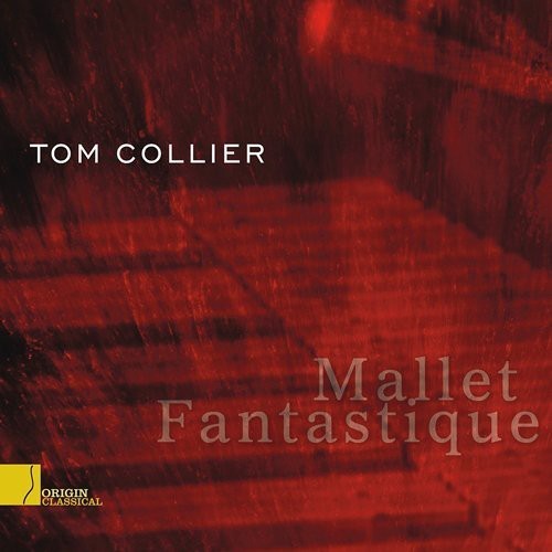 Tom Collier - Mallet Fantastique in der Gruppe CD / Övrigt bei Bengans Skivbutik AB (4048028)