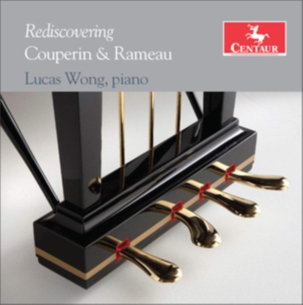 Lucas Wong - Rediscovering Couperin & Rameau in der Gruppe CD / Bestseller bei Bengans Skivbutik AB (4048253)