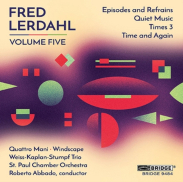Lerdahl F. - Fred Lerdahl, Volume Five in der Gruppe CD / Klassiskt bei Bengans Skivbutik AB (4048270)