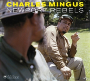 Charles Mingus - Newport Rebels in der Gruppe CD / Jazz bei Bengans Skivbutik AB (4048330)