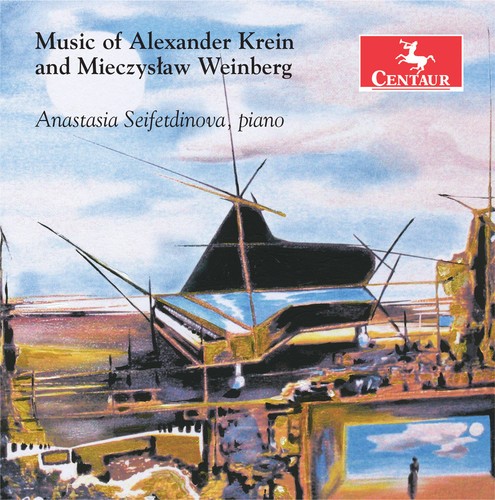Anastasia Seifetdinova - Music Of Alexander Krein & Mieczyslaw We in der Gruppe CD / Klassiskt bei Bengans Skivbutik AB (4048340)