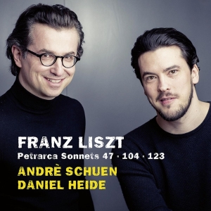 Daniel Heide Andrè Schuen - Franz Liszt: Petrarca Sonnets in der Gruppe CD bei Bengans Skivbutik AB (4048832)